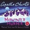 Midwinter Murder Lib/E: Fireside Tales from the Queen of Mystery - 