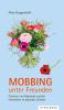 Mobbing unter Freunden - 