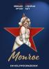 Monroe - Ein Hollywoodmärchen! - 