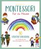 Montessori für zu Hause - 