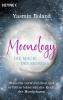 Moonology – Die Magie des Mondes - 