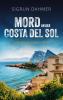 Mord an der Costa del Sol (Nur bei uns!) - 
