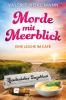 Morde mit Meerblick: Eine Leiche im Café - 