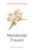 Mordende Frauen - 