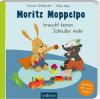 Moritz Moppelpo braucht keinen Schnuller mehr - 