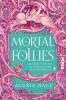Mortal Follies - 