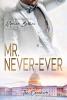 Mr. Never-Ever - 