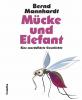 Mücke und Elefant - 