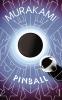 Murakami, H: Wind/ Pinball - 