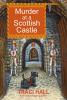 Murder at a Scottish Castle - 
