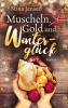 Muscheln, Gold und Winterglück - 