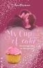 My Cup of Cake - 