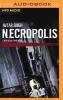 Necropolis: A New Delhi Crime Novel - 