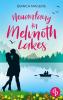 Neuanfang in Melmoth Lakes - 