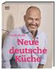 Neue deutsche Küche - 