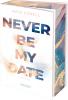 Never Be My Date (Never Be 1) - 