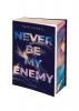Never Be My Enemy (Never Be 2) - 