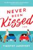 Never Been Kissed - 