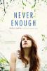 Never Enough - 