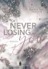 Never Losing You - 