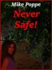 Never Safe - 