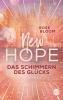 New Hope - Das Schimmern des Glücks - 