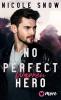 No perfect Hero - 