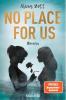 No Place For Us - 