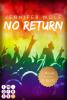 No Return: Die ersten beiden Bände der Bandboys-Romance-Reihe in einer E-Box! - 