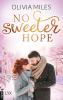 No Sweeter Hope - 