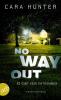 No Way Out - Es gibt kein Entkommen - 