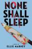 None Shall Sleep - 