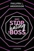NonStop hating the Boss - 