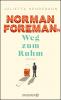Norman Foremans Weg zum Ruhm - 