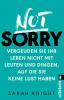 Not Sorry - 