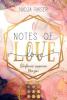 Notes of Love. Sinfonie unserer Herzen - 