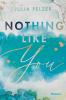 Nothing Like You - 