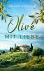 Olive mit Liebe - 