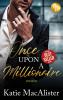 Once upon a Millionaire - 