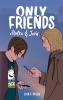 Only Friends - Malte & Joris - 