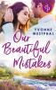 Our Beautiful Mistakes - 