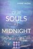 Our Souls at Midnight (Seoul Dreams 1) - 