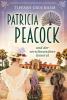 Patricia Peacock und der verschwundene General - 