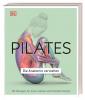 Pilates - Die Anatomie verstehen - 