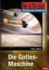 Planetenroman 3: Die Gottes-Maschine - 