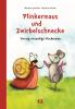 Plinkermaus und Zwirbelschnecke - 