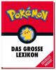 Pokémon: Das große Lexikon - 