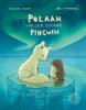 POLAAH und der einsame PINGUIN - 