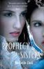 Prophecy Of The Sisters - 