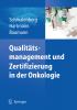 Qualitätsmanagement und Zertifizierung in der Onkologie - 